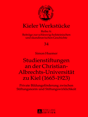 cover image of Studienstiftungen an der Christian-Albrechts-Universitaet zu Kiel (1665-1923)